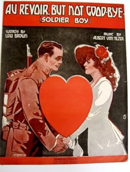 Sheet music Au revoir, but not Good-bye (Soldier Boy) Book
