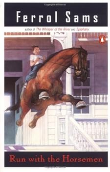 Paperback Run with the Horsemen (Penguin Contemporary American Fiction Series) by Ferrol Sams (1984-07-03) Book