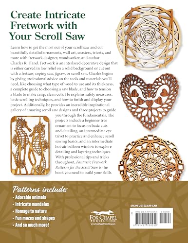 Fantastic Fretwork Patterns for the Scroll Saw: Amazing Designs for Ornaments, Coasters, Trivets, and Wall Art (Fox Chapel Publishing) Over 40 Full-Size Patterns from Beginner to Advanced