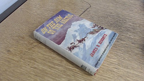 ON THE RIM OF THE ARCTIC - Sergeant Mayfair of ... B000GW68GC Book Cover