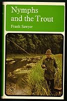 Nymphs & the Trout 0517503360 Book Cover