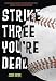 Strike Three, You're Dead (Lenny & the Mikes)