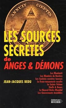 Paperback Les sources secrètes de Anges & Démons [French] Book