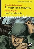 À l'Ouest rien de nouveau / Les Croix de bois 2218921685 Book Cover