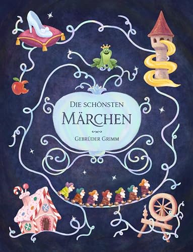 Die schönsten Märchen der Gebrüder Grimm (German Edition)