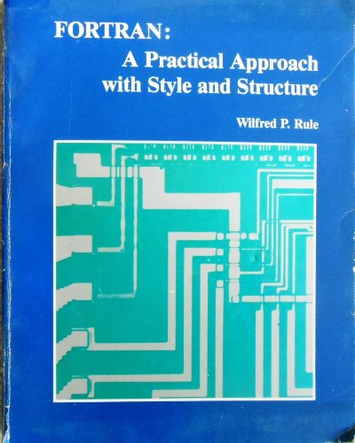 Buy Fortran: A Practical Approach with Style and Structure — BookShops.in
