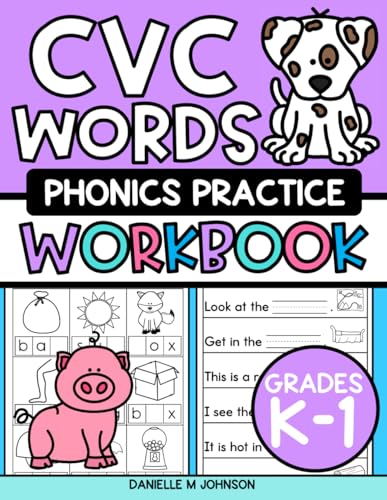 CVC Words Phonics Workbook: Short Vowel Practice, Kindergarten, First...