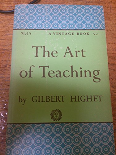 The Art of Teaching B001P71XR6 Book Cover