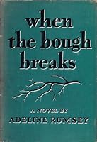 When the Bough Breaks B005KDP51Q Book Cover