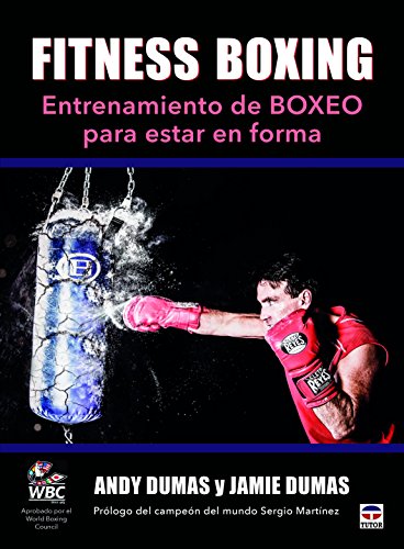 Fitness Boxing. Entrenamiento De Boxeo Para Estar En Forma (DEPORTES)