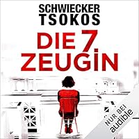 Die siebte Zeugin: Eberhardt & Jarmer ermitteln 1