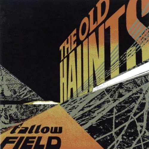 Album Art for Fallow Field by The Old Haunts