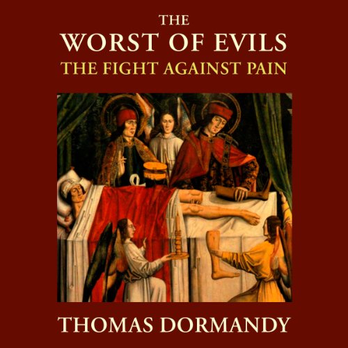 The Worst of Evils by Thomas Dormandy episode artwork