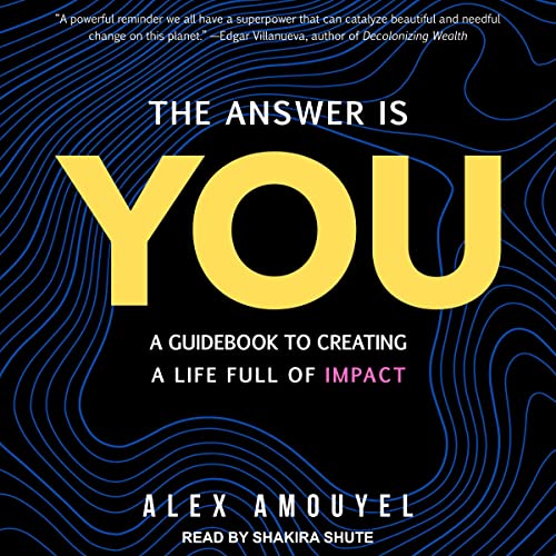 The Answer Is You by Alex Amouyel episode artwork