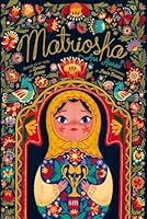 Matrioska (Spanish Edition) 8467595965 Book Cover