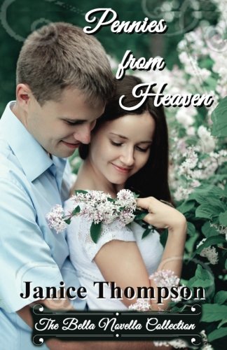 Pennies from Heaven (Bella Novellas)