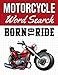 Motorcycle Word Search: Motorcycles and Motorbikes Puzzle Book for Adults, Gift for Motorcycles Lovers, Brands, Parts, accessories