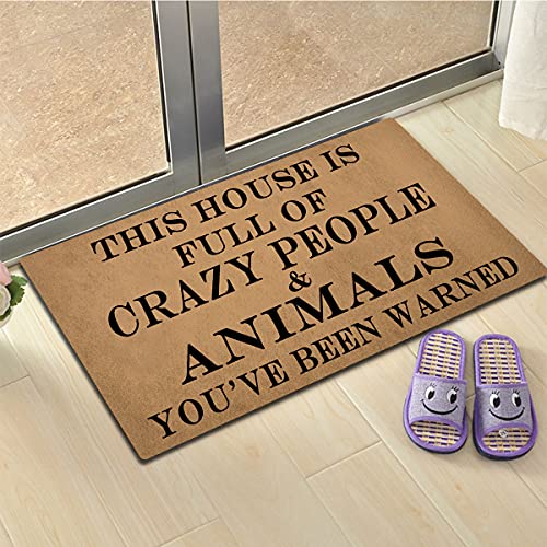Funny Welcome Outdoor Decor For Front Porch This House Is Full Of Crazy People And Animals Personalized Monogram Kitchen Rugs And Mats With Anti-Slip Rubber Back Novelty Gift Mat(23.7 X 15.9 In) #TOP4
