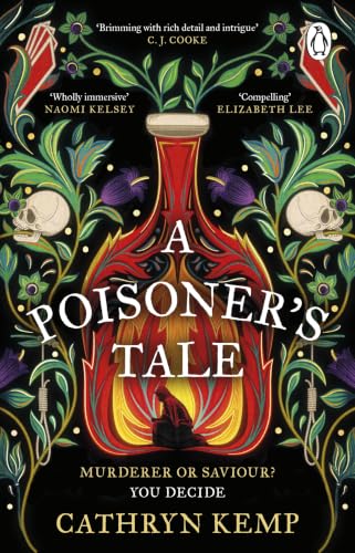 A Poisoner's Tale: A gothic and spellbinding historical novel about the first female serial killer
