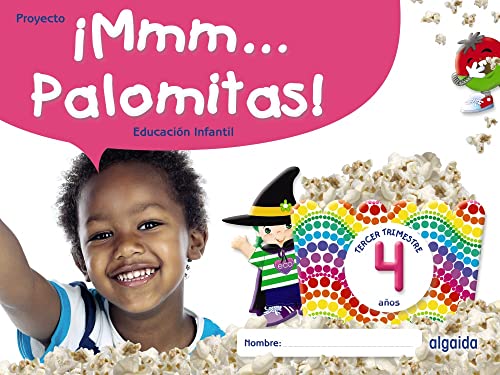 Portada de ¡Mmm... Palomitas! Educación Infantil 4 años. Tercer trimestre