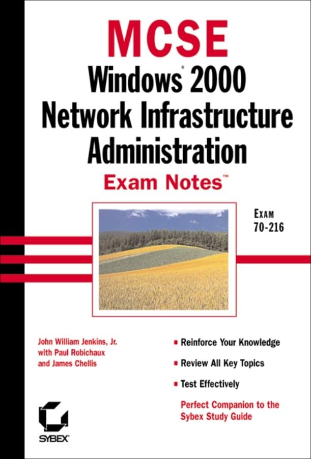 Buy MCSE Windows 2000 Network Infrastructure Administration Exam Notes: Exam 70-216 โ BookShops.in