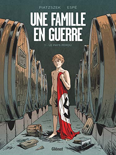 Télécharger Une famille en guerre - Tome 01: Le pays perdu Gratuit