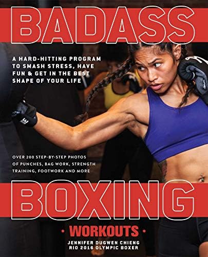 Badass Boxing Workouts: A Hard-Hitting Program to Smash Stress, Have Fun and ...