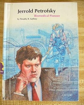 Hardcover Jerrold Petrofsky: Biomedical Pioneer Book