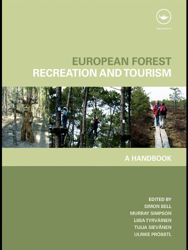 European Forest Recreation and Tourism: A Handbook