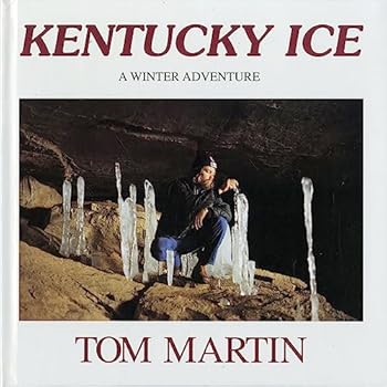 Hardcover Kentucky Ice: A Winter Adventure Book