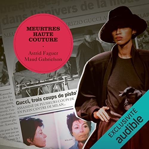 Maud Gabrielson, Astrid Faguer presents Meurtres haute couture episode artwork