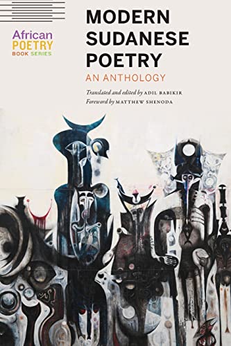 Modern Sudanese Poetry: An Anthology (African Poetry Book) #TOP11