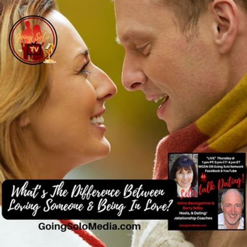 What's The Difference Between Loving Someone Being In Love Podcast Por  arte de portada