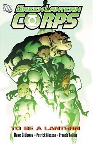 Green Lantern Corps Vol. 1: To Be a Lantern