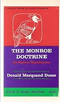 The Monroe Doctrine; Its Modern Significance B000BCZ6LU Book Cover
