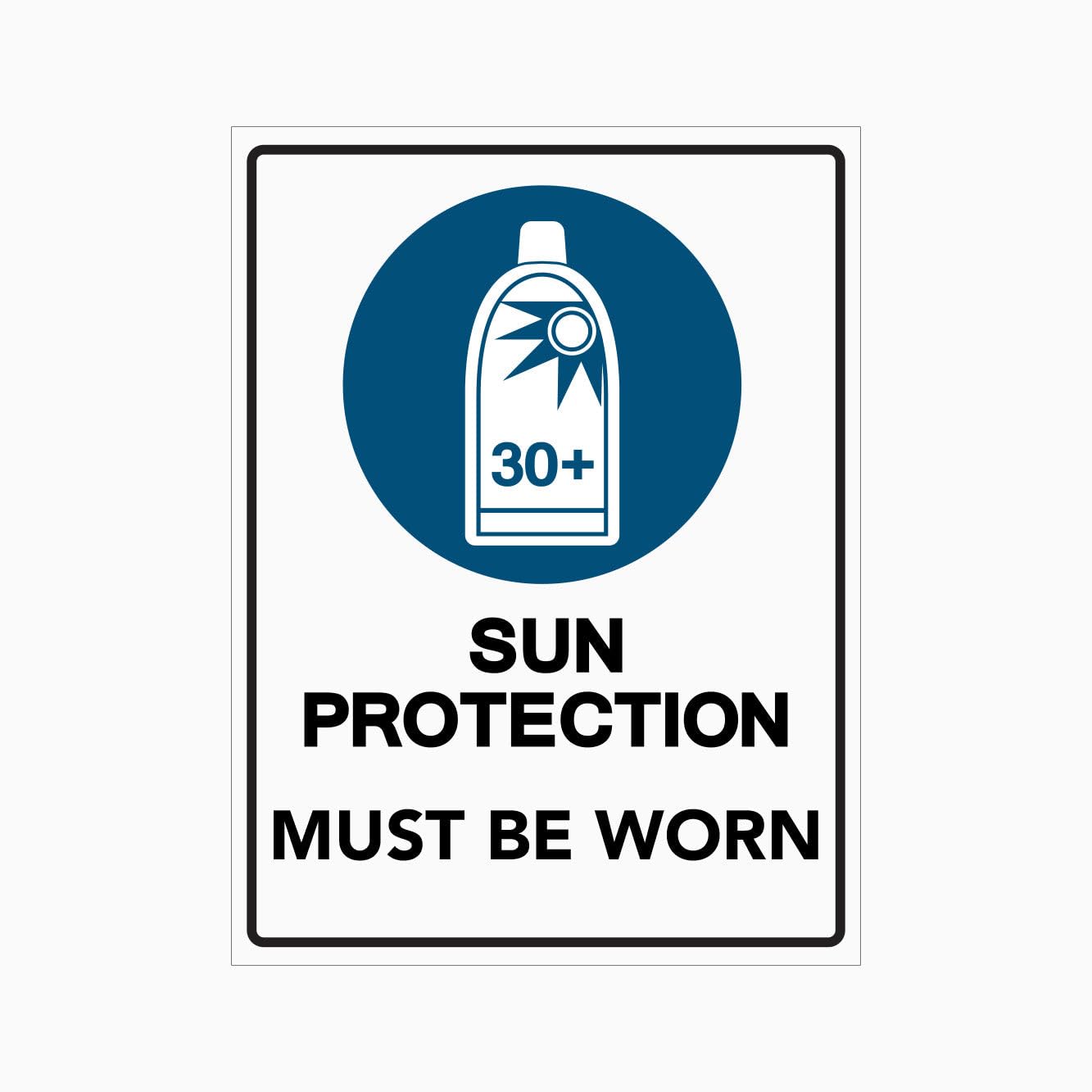 SUN PROTECTION MUST BE WORN Sign Workplace Metal Tin Sign 8 x 12 inch for Industrial & Commercial Series