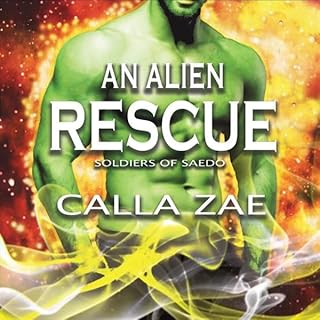 An Alien Rescue Audiolibro Por Calla Zae arte de portada