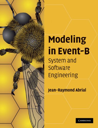 Télécharger Modeling in Event-B: System and Software Engineering (English Edition) PDF Ebook En Ligne