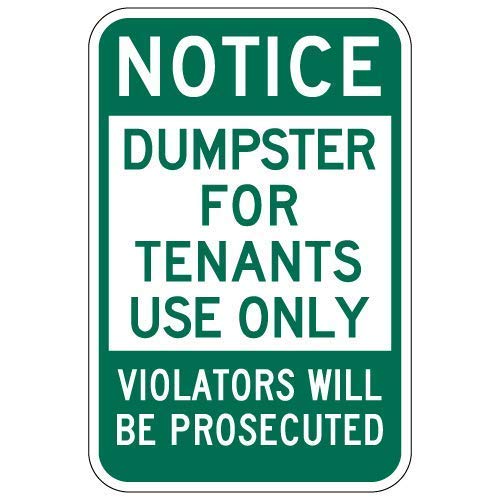 New Metal Sign Aluminum Sign Notice Dumpster for Tenants Use Only Sign Green for Outdoor & Indoor, 12x8 Inch