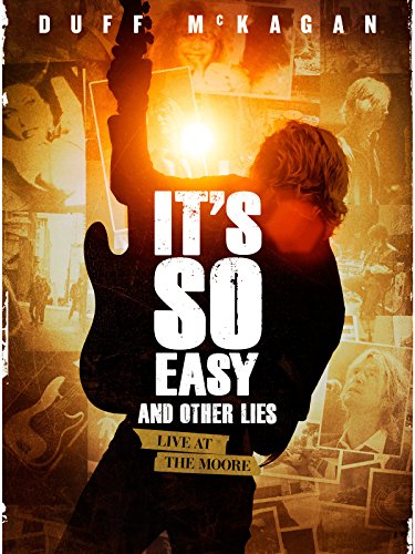 It's So Easy And Other Lies It's So Easy And Other Lies