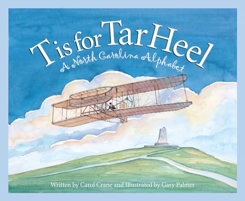 Image of T is for Tar Heel: A North Carolina Alphabet
