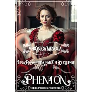 Una prometida para el duque de Phenton Audiolibro Por Verónica Mengual arte de portada