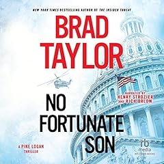 No Fortunate Son Audiolibro Por Brad Taylor arte de portada