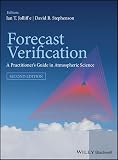 Forecast Verification: A Practitioner's Guide in Atmospheric Science (English Edition)