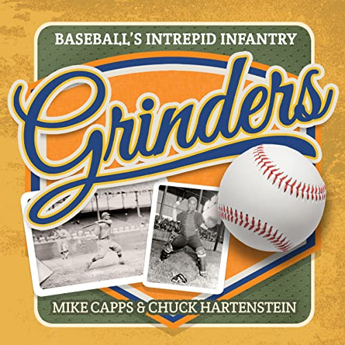 Grinders Baseball's Intrepid Infantry (Audible Audio