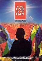 At The End Of The Day: How One Man Learned to Live Like He Was Dying 8494022326 Book Cover