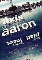 Axis of Aaron 1629550329 Book Cover