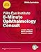Wills Eye Institute 5 Minute Ophthalmology Consult (The 5-Minute Consult Series)