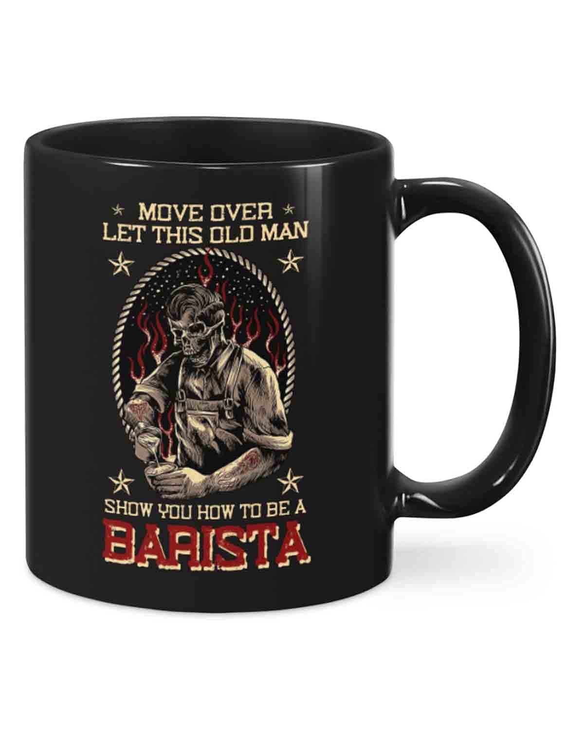 Barista Move Over Boy Mug 11-Ounce, Ceramic Coffee Mug, Outdoor Mug, Job Mug, Halloween Mug, Birthday Mug, Christmas Mug
