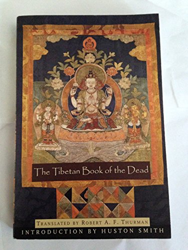 The Tibetan Book of the Dead